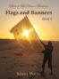 Flags and Banners Manual - Julaine Marais