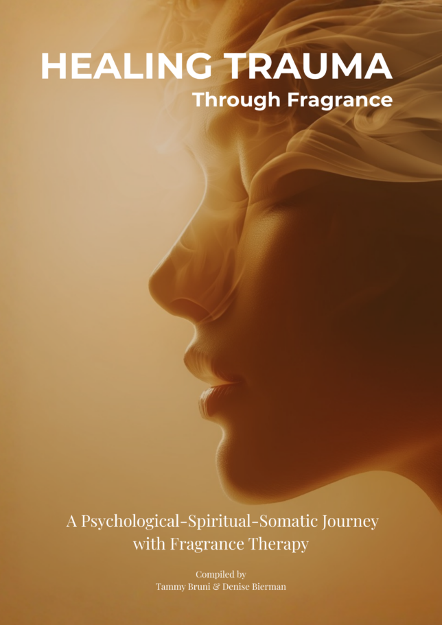 Healing Trauma through Fragrance