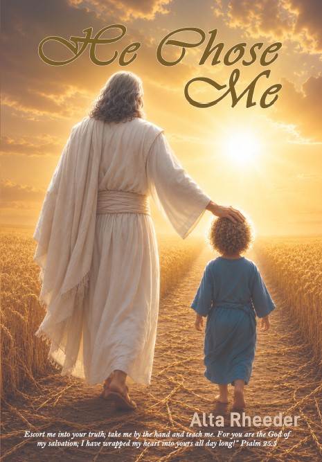 He Chose Me